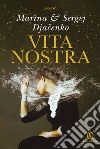 Vita Nostra. E-book. Formato EPUB ebook