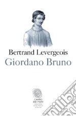 Giordano Bruno. E-book. Formato EPUB ebook