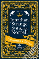 Jonathan Strange & il signor Norrell. E-book. Formato EPUB ebook