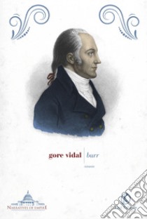 Burr. E-book. Formato Mobipocket ebook di Gore Vidal