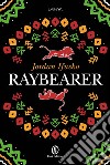 Raybearer. E-book. Formato EPUB ebook di Jordan Ifueko