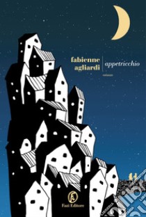 Appetricchio. E-book. Formato EPUB ebook di Fabienne Agliardi