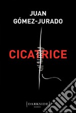 Cicatrice. E-book. Formato EPUB ebook