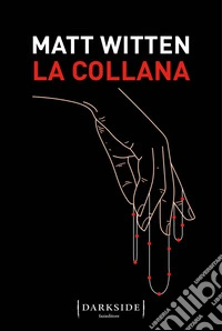 La collana. E-book. Formato EPUB ebook