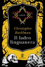 Il ladro linguanera. E-book. Formato EPUB ebook