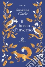 Il bosco d'inverno. E-book. Formato EPUB ebook