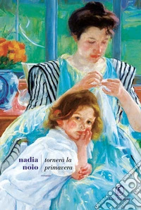 Tornerà la primavera. E-book. Formato EPUB ebook
