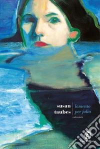 Lamento per Julia: e altre storie. E-book. Formato EPUB ebook