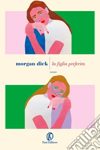 La figlia preferita. E-book. Formato EPUB ebook