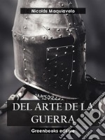 Del arte de la guerra  . E-book. Formato EPUB ebook