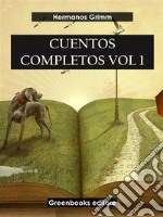 Cuentos completos Vol 1 . E-book. Formato EPUB ebook