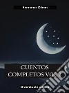 Cuentos completos Vol 2 . E-book. Formato EPUB ebook