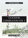 Cuentos completos Vol 3 . E-book. Formato EPUB ebook