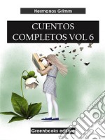 Cuentos completos Vol 6 . E-book. Formato EPUB