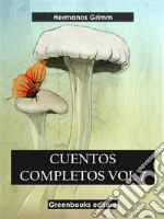 Cuentos completos Vol 7 . E-book. Formato EPUB ebook