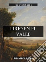 Lirio en el valle. E-book. Formato EPUB ebook