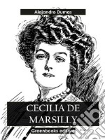 Cecilia de Marsilly. E-book. Formato EPUB ebook