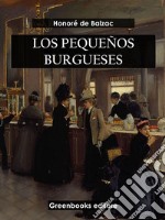 Los pequeños burgueses. E-book. Formato EPUB ebook