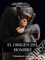 El origen del hombre. E-book. Formato EPUB ebook