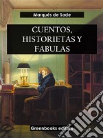 Cuentos, historietas y fabulas. E-book. Formato EPUB ebook