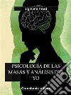 Psicología de las masas y el análisis del yo. E-book. Formato EPUB ebook