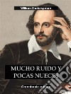 Mucho ruido y pocas nueces. E-book. Formato EPUB ebook