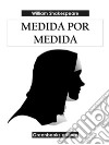 Medida por medida. E-book. Formato EPUB ebook