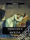 Tristán e Isolda. E-book. Formato EPUB ebook