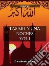 Las mil y una noches Vol I. E-book. Formato EPUB ebook