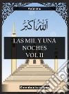 Las mil y una noches Vol II. E-book. Formato EPUB ebook