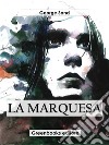 La marquesa. E-book. Formato EPUB ebook