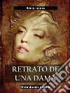 Retrato de una dama. E-book. Formato EPUB ebook