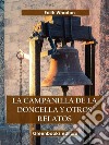 La campanilla de la doncella y otros relatos. E-book. Formato EPUB ebook