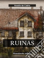 Ruinas. E-book. Formato EPUB ebook