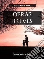 Obras breves. E-book. Formato EPUB ebook