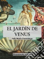 El jardín de venus. E-book. Formato EPUB ebook