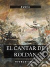 El cantar de Roldan. E-book. Formato EPUB ebook