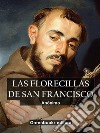 Las florecillas de San Francisco. E-book. Formato EPUB ebook