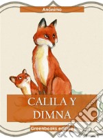 Calila y Dimna. E-book. Formato EPUB ebook