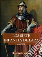 Los siete infantes de Lara. E-book. Formato EPUB ebook