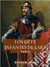 Los siete infantes de Lara. E-book. Formato EPUB ebook