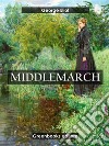 Middlemarch. E-book. Formato EPUB ebook