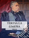 Teresa la limeña. E-book. Formato EPUB ebook