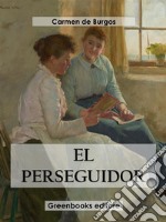 El perseguidor. E-book. Formato EPUB ebook