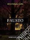 Fausto. E-book. Formato EPUB ebook