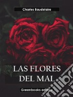 Las flores del mal. E-book. Formato EPUB ebook