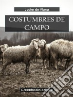 Costumbres de campo. E-book. Formato EPUB ebook