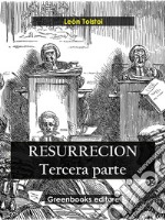 Resurreccion. Tercera parte. E-book. Formato EPUB ebook