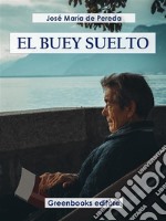 El buey suelto. E-book. Formato EPUB ebook