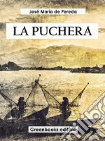 La puchera. E-book. Formato EPUB ebook